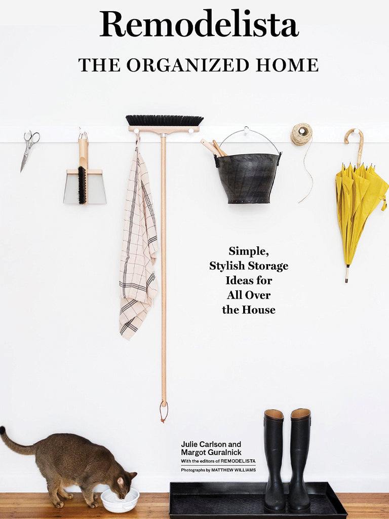 Remodelista: The Organised Home