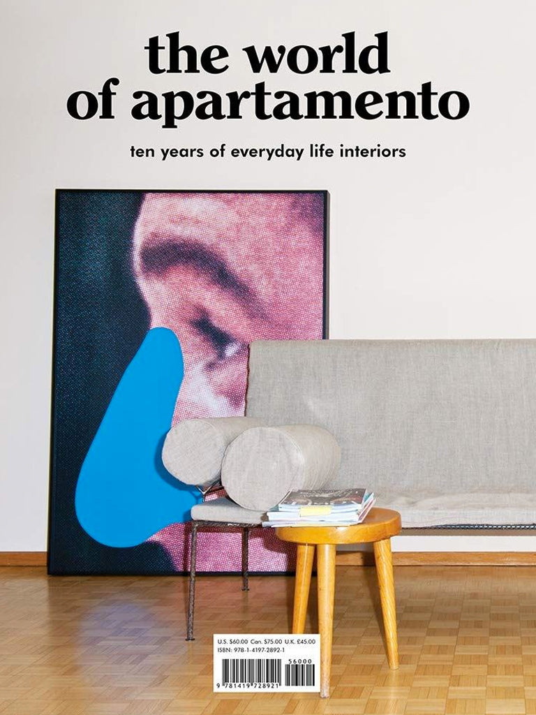 The World of Apartamento : 10 Years of Everyday Life Interiors